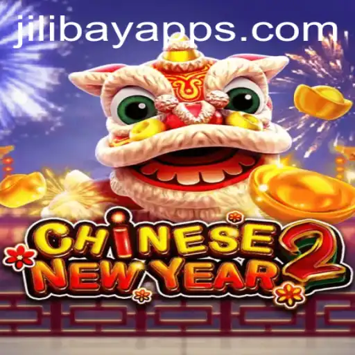 Discover the Exciting World of CHINESENEWYEAR2 on Jilibay APP