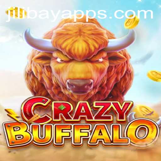 Unveiling the Excitement of CRAZYBUFFALO on Jilibay APP