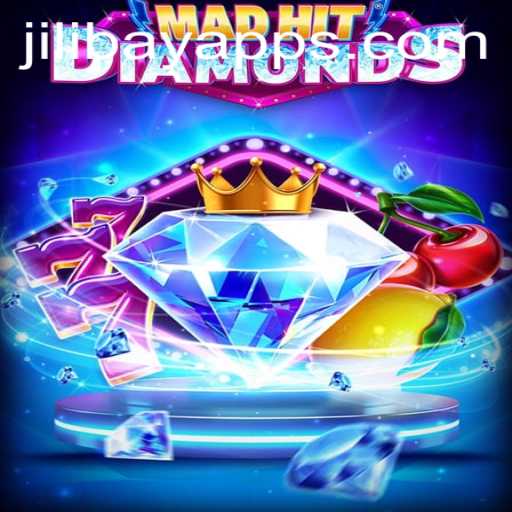 Unveiling the Exciting World of MadHitDiamonds with Jilibay APP