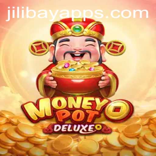 Discover the Thrilling World of MoneyPotDELUXE on Jilibay APP
