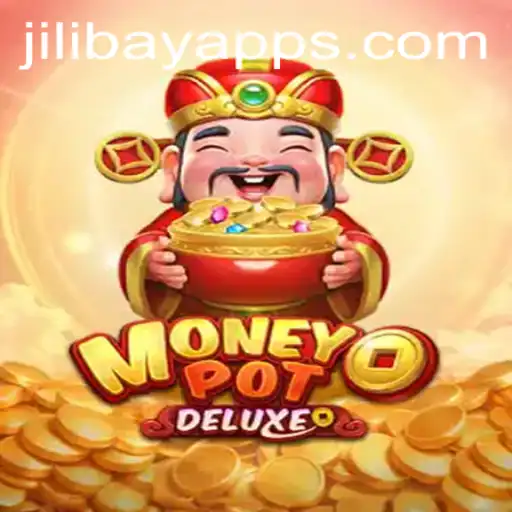 Discover the Thrilling World of MoneyPotDELUXE on Jilibay APP